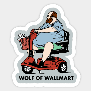 wolf of wallmart Sticker